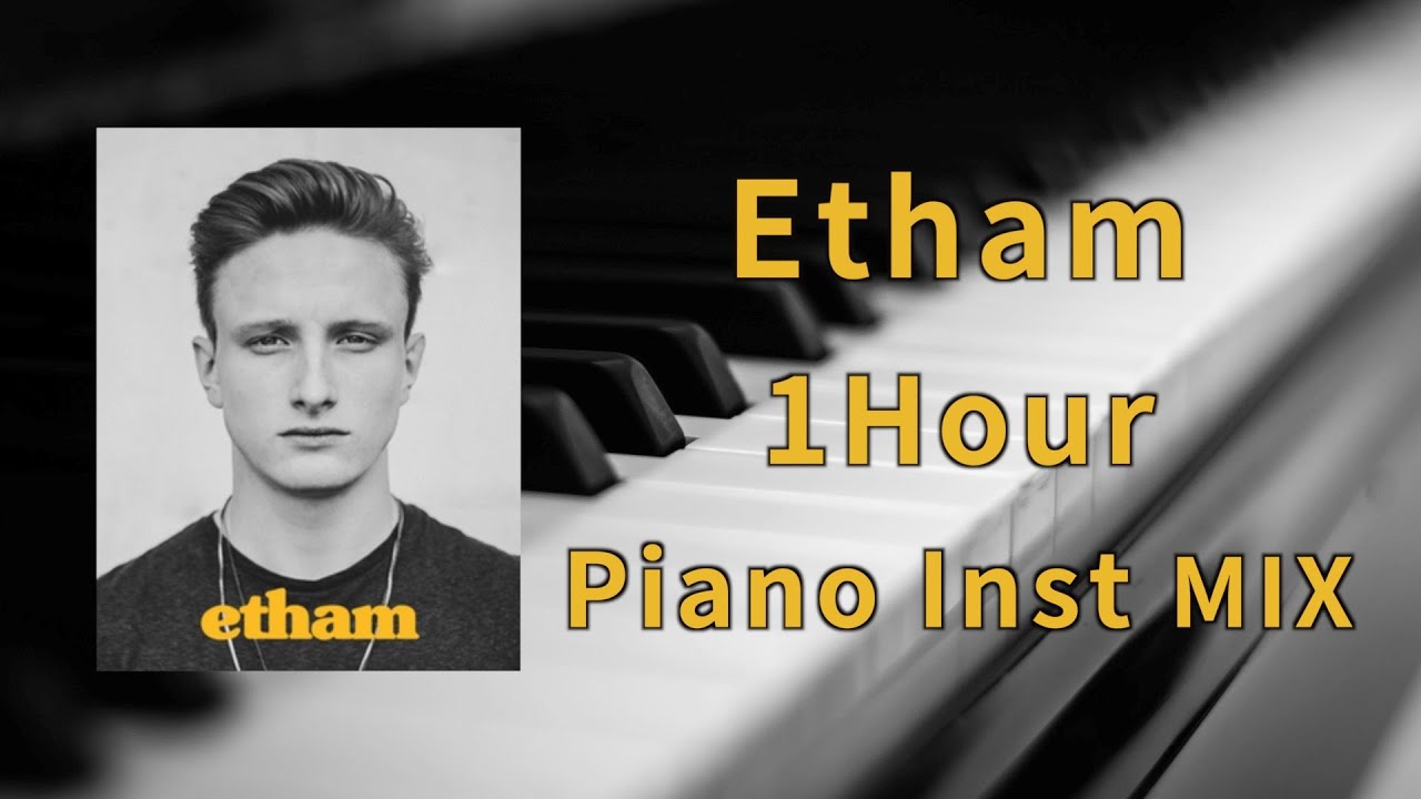 Etham Piano Instrumental 1Hour Loop Mix
