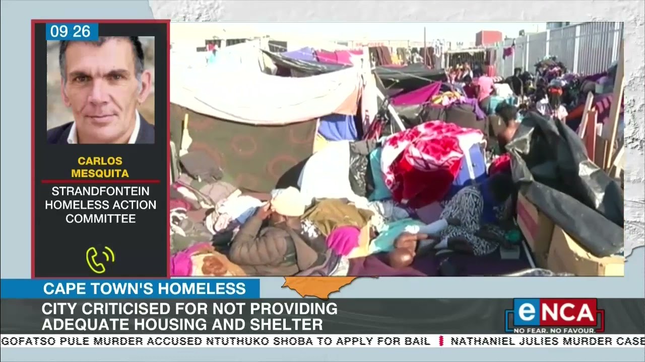 Cape Town's homeless | City criticised for not providing adequate housing