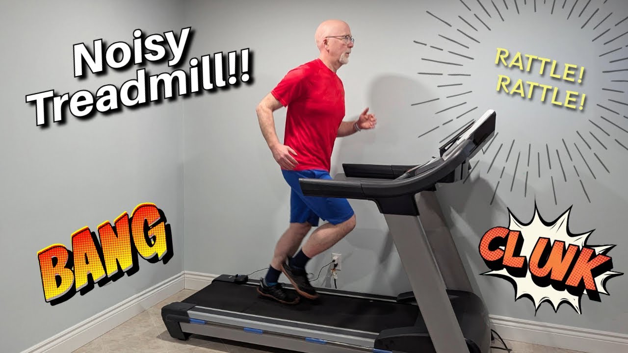NOISY Treadmill!! Can we fix it?
