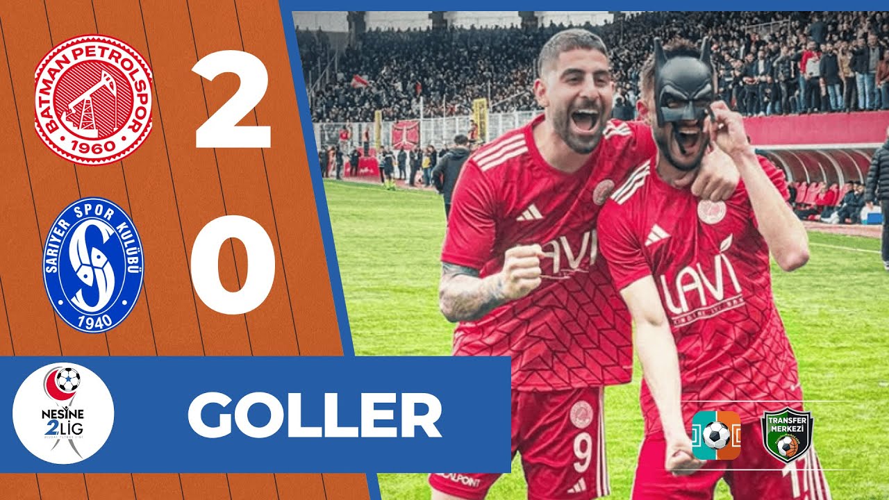 Batman Petrolspor 2-0 Sarıyer | GOLLER | Nesine 2. Lig Beyaz Grup