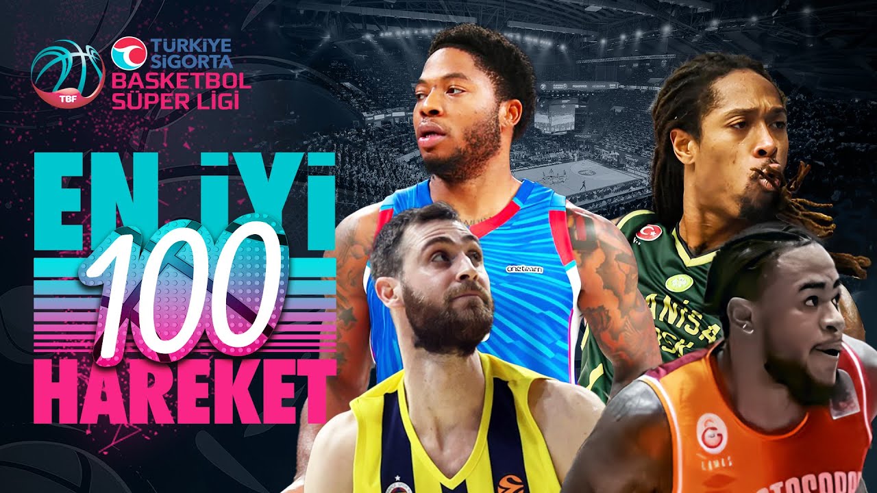 En İyi 100 Hareket | Türkiye Sigorta Basketbol Ligi 2023/24 Sezonu