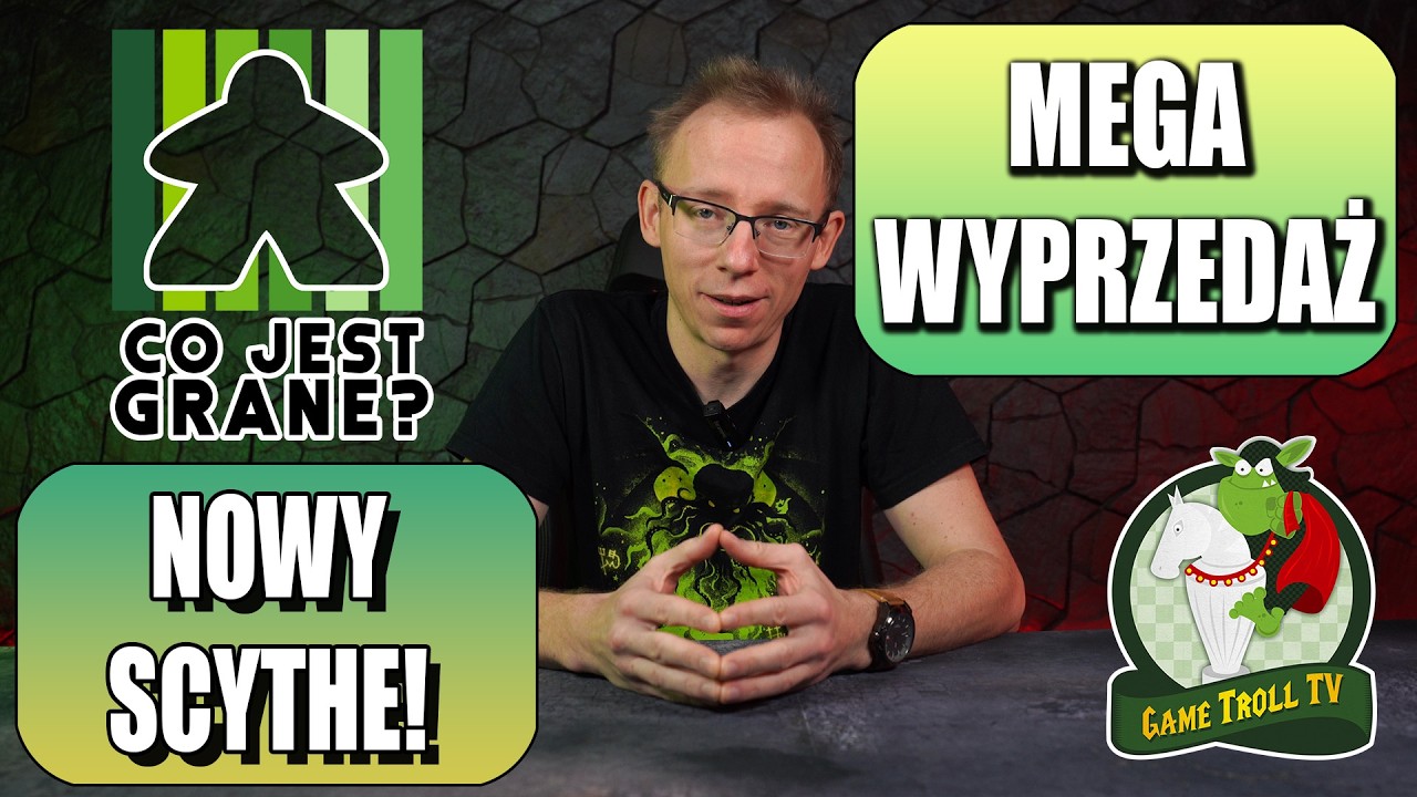 Co jest grane? Nowy Scythe i MEGA wyprzedaż