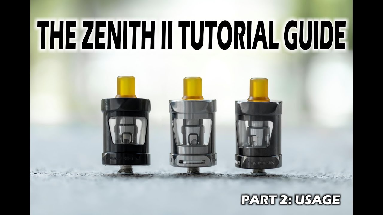 Innokin/Platform Series Zenith II Video Tutorial Guide - Part 2 - Usage