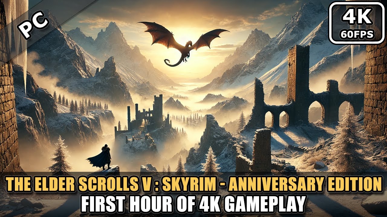 The Elder Scrolls V : Skyrim - Anniversary Edition - First Hour of 4K Gameplay - #gaming