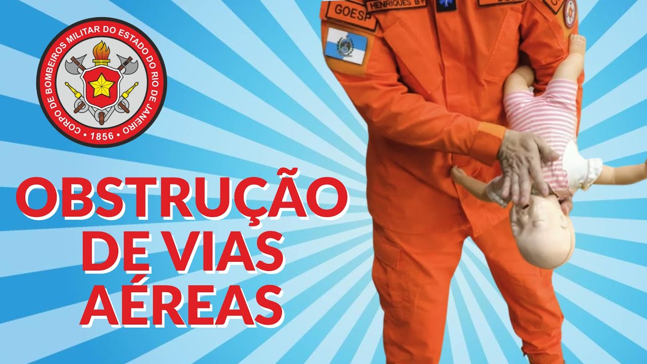 Instrução de atendimento à Obstrução de Vias Aéreas por Corpo Estranho — OVACE (atualizado).