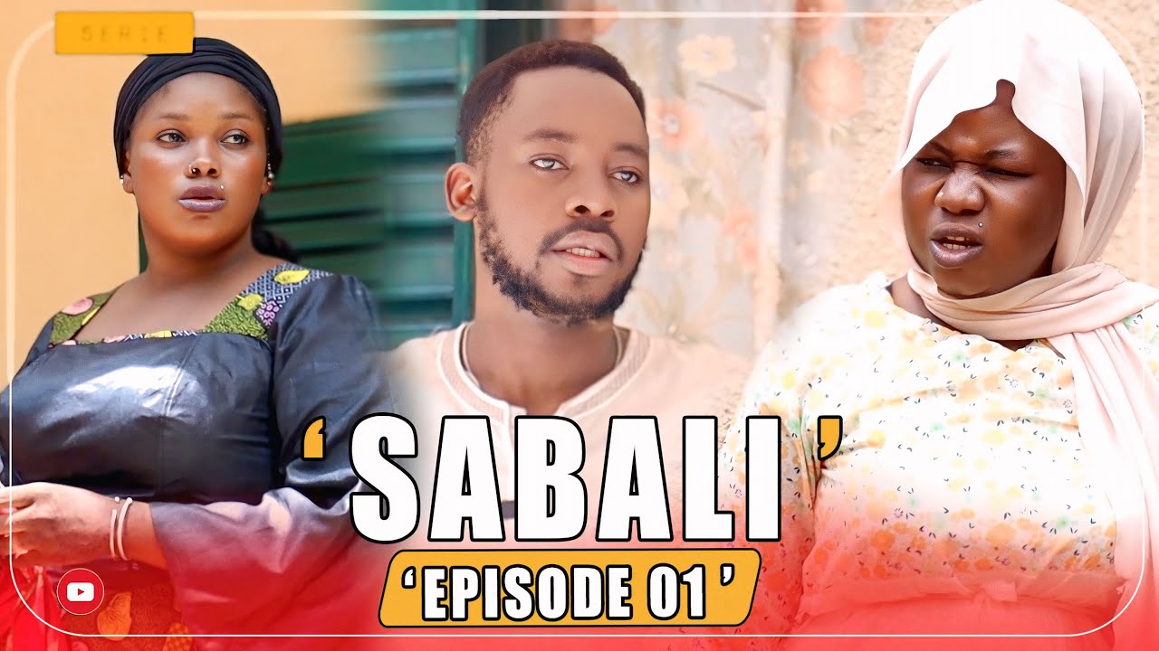 🚨SABALI - EPISODE 01 - FILM SERIE LONG METRAGE MALIEN EN BAMBARA ( 2025 )