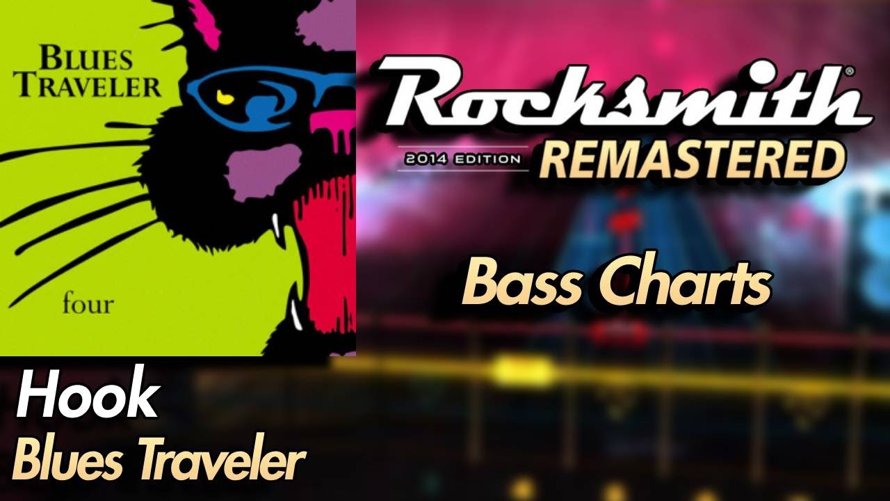 Blues Traveler - Hook | Rocksmith® 2014 Edition | Bass Chart