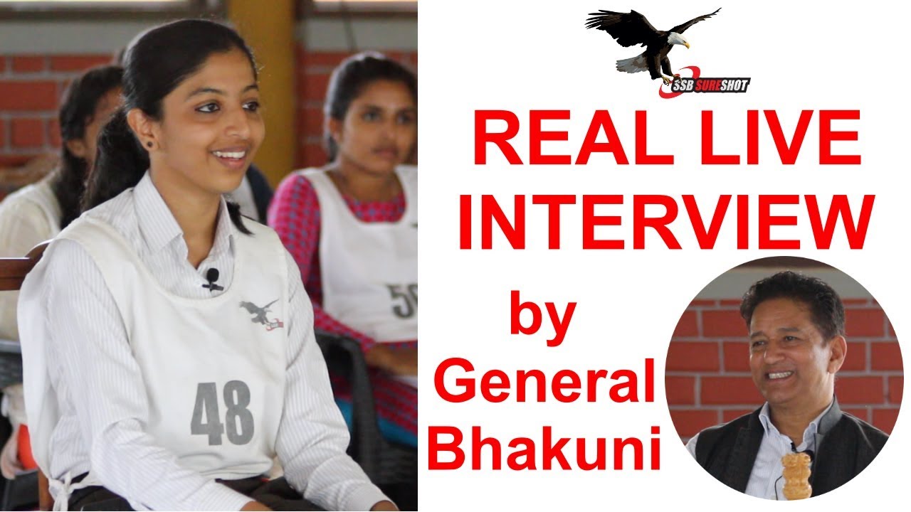 Real Live SSB Interview by Maj Gen VPS Bhakuni, Former SSB Bangalore Commandant | SSB Sure Shot