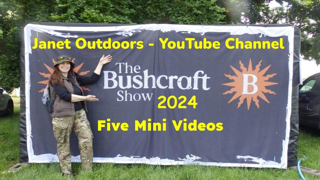 My Weekend at THE BUSHCRAFT SHOW 2024 (Five Mini Videos in One)