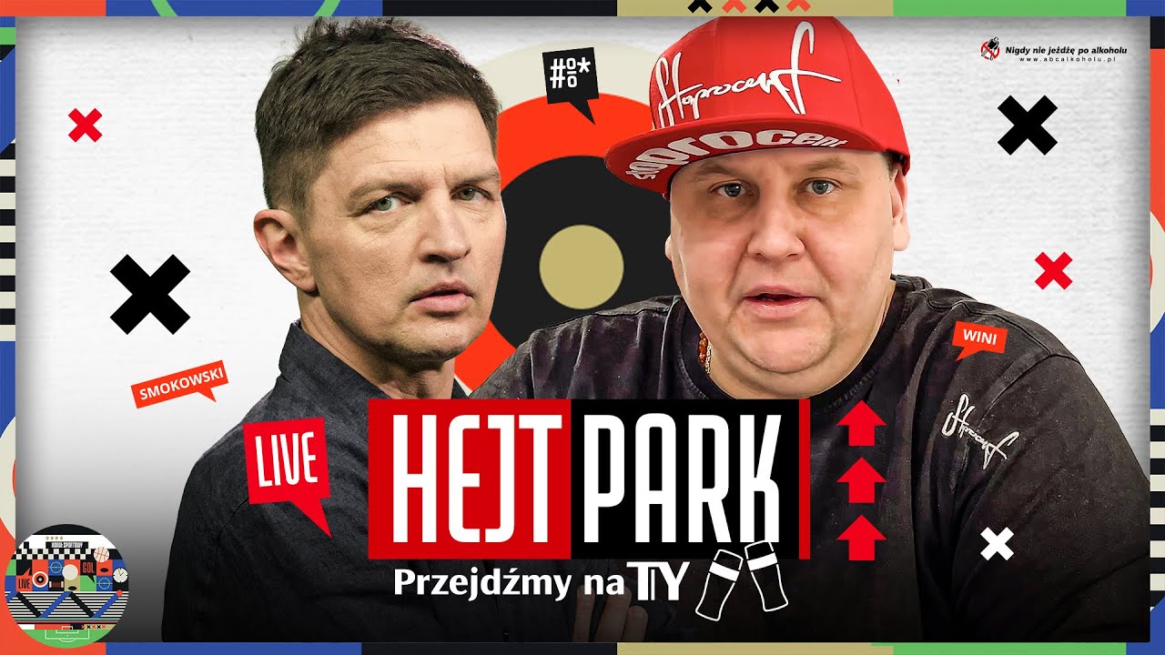 WINI x SMOKOWSKI - HEJT PARK - PRZEJDŹMY NA TY 316