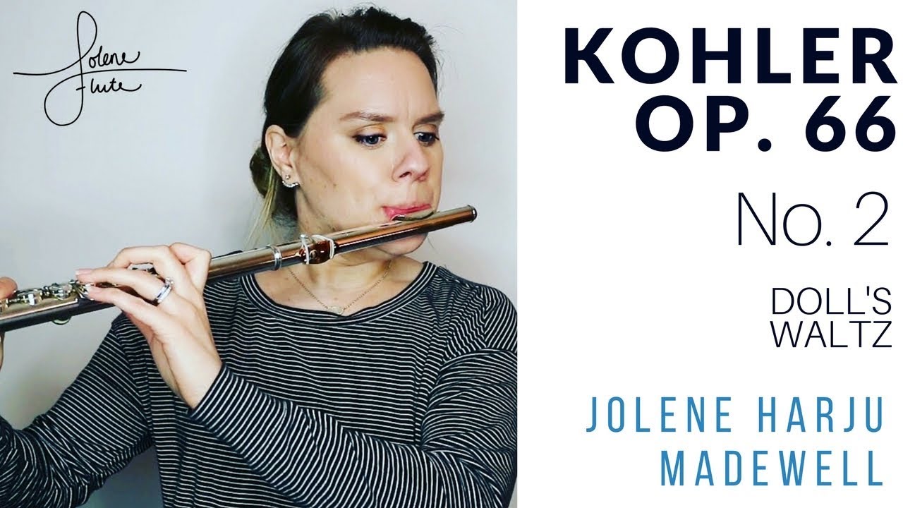 Kohler Op. 66 (Romantic Etudes) No. 2 | JoleneFlute