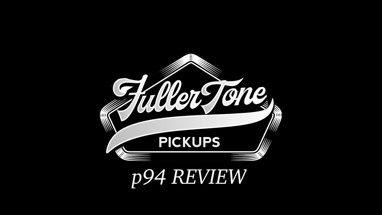Fullertone p94 pickups Demo (no talking)