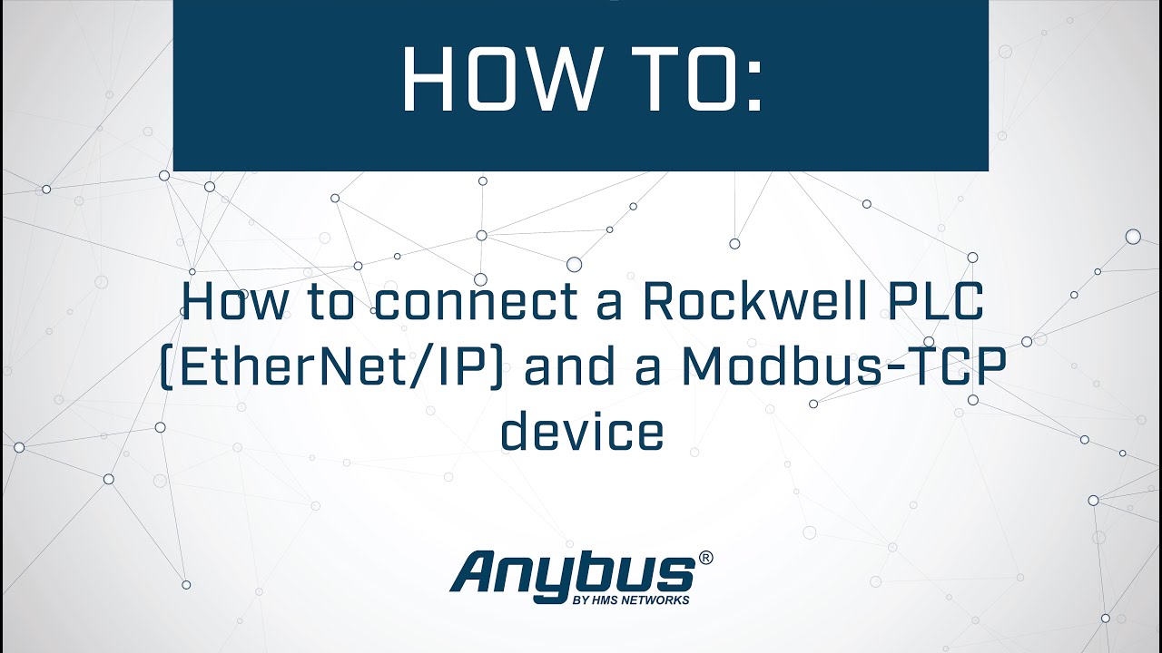 How to connect a Rockwell PLC (EtherNet/IP) and a Modbus-TCP device