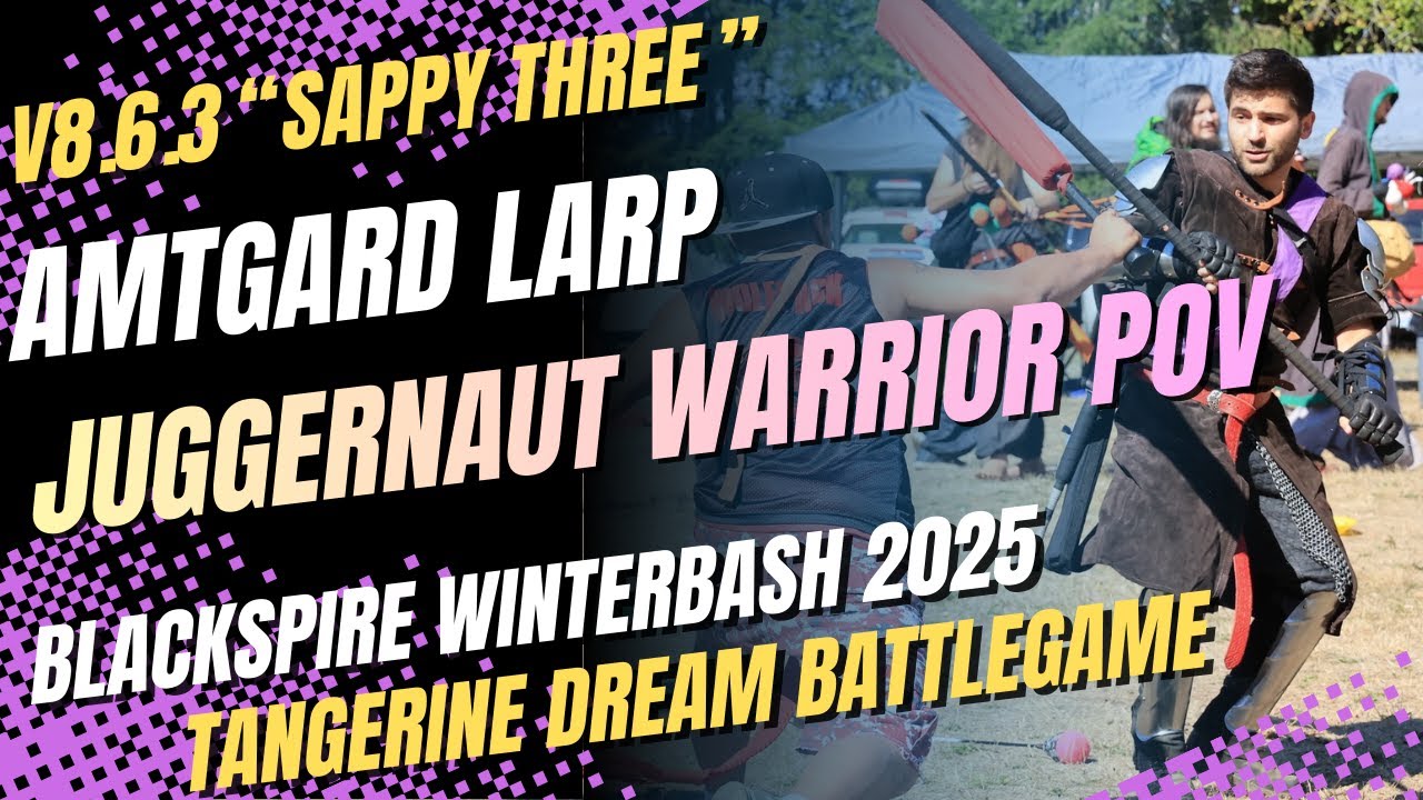 Amtgard LARP - Winterbash 2025 - Juggernaut Warrior POV Gameplay -  Tangerine Dream Battlegame