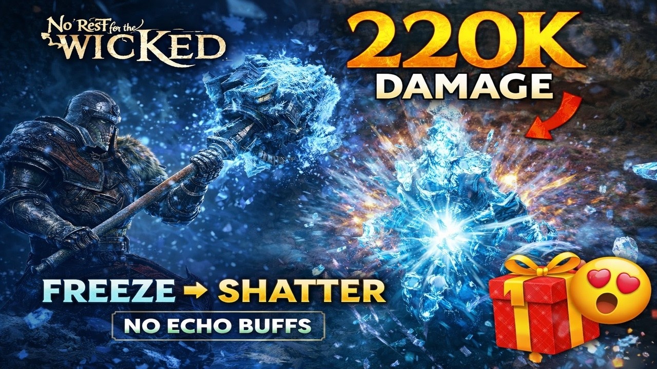 No Rest For The Wicked - Freeze build - shatter tech