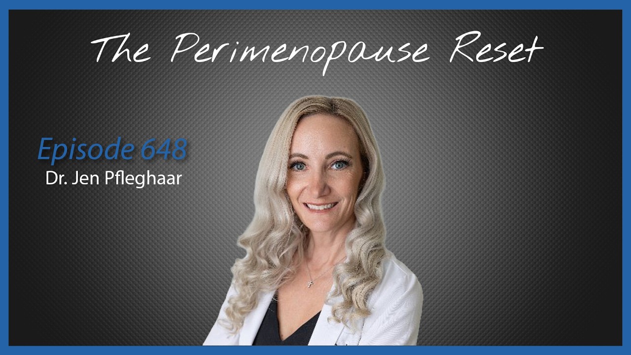 Ep. 648 A Discussion with Dr. Jen Pfleghaar