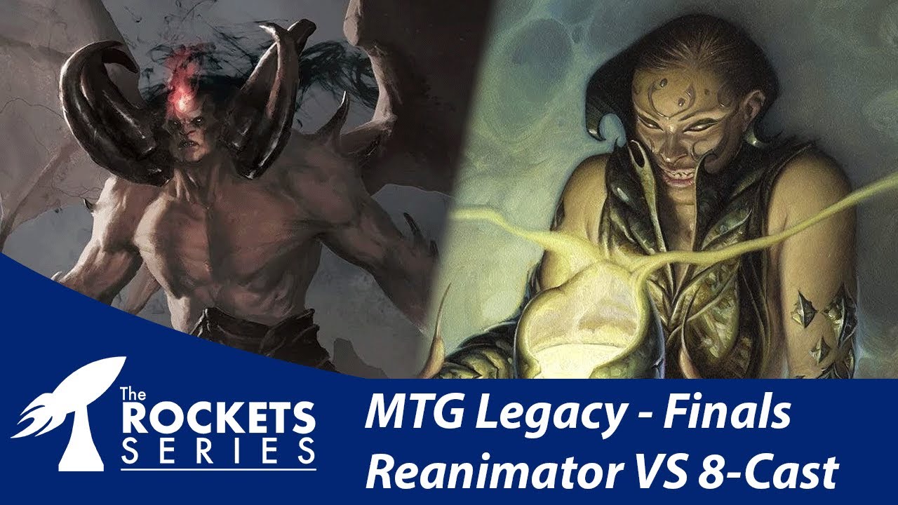 Reanimator VS 8 Cast - Legacy Finals - Rockets Series