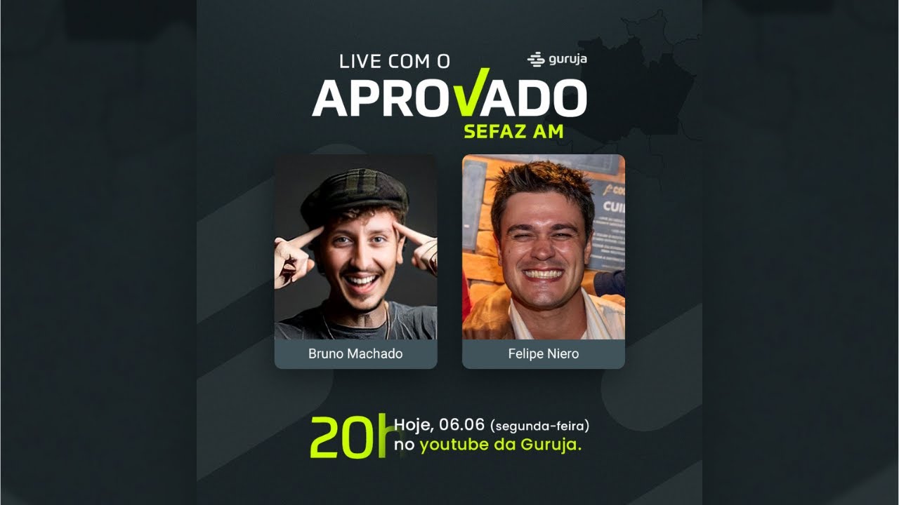 Guruja: Live com Aprovado na SEFAZ-AM - Felipe Niero Costa - 8º Lugar!
