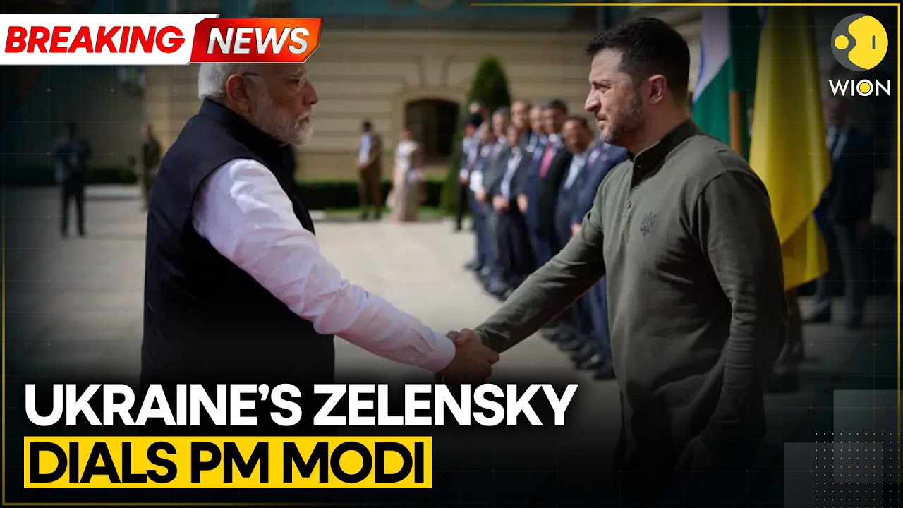 BREAKING: Zelensky Informs India&rsquo;s PM About Ukraine Developments | WION
