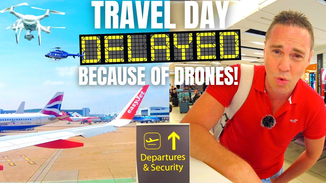 Travel Day - EasyJet Flight to Sharm el-Sheikh, DRONES cause 3 Hour delay!?