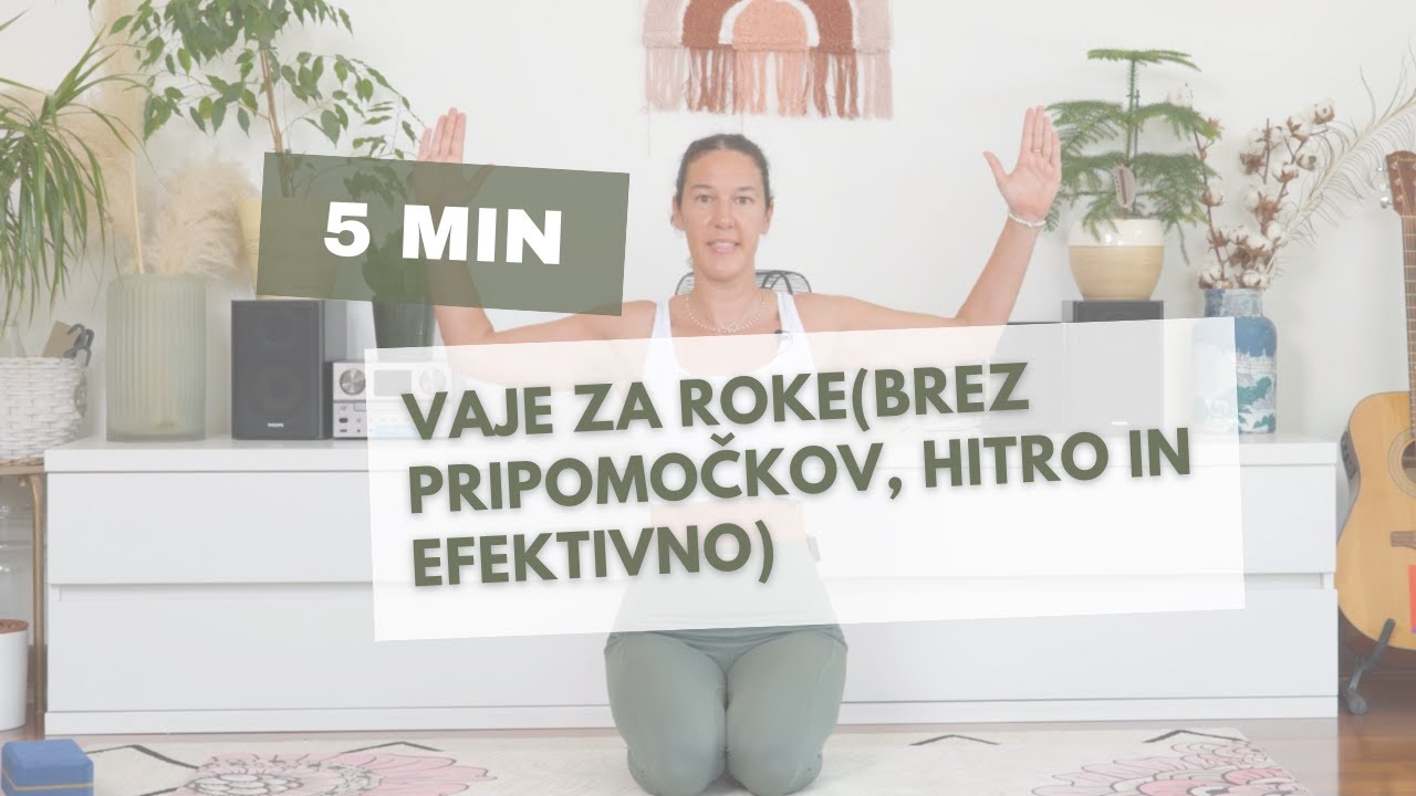 5 min ZA ROKE (brez opreme)