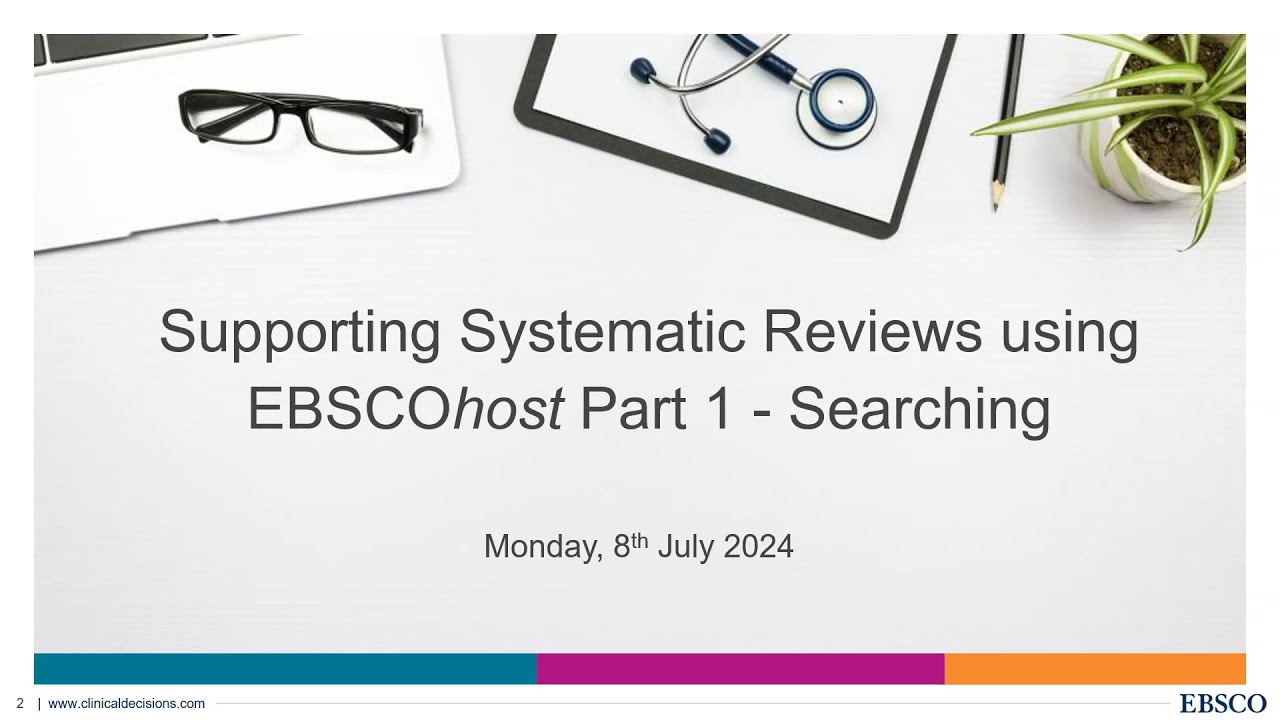Supporting Systematic Reviews using (Classic) EBSCOhost Part 1 - Searching