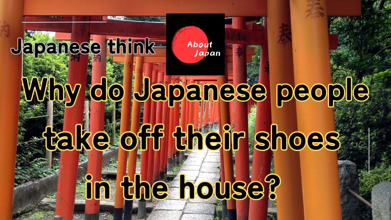 Why Japanese people take off their shoes in the house
