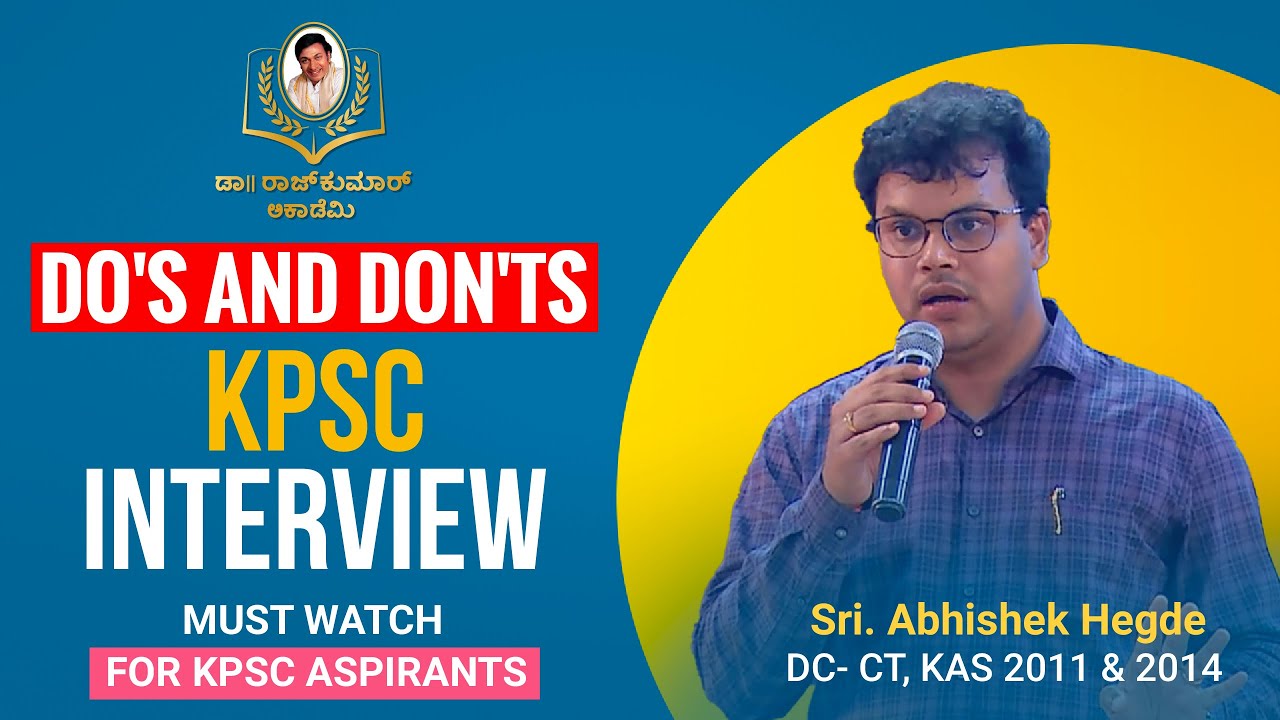 KPSC Interview | Do's and Don'ts | In Kannada | Dr. Rajkumar Academy