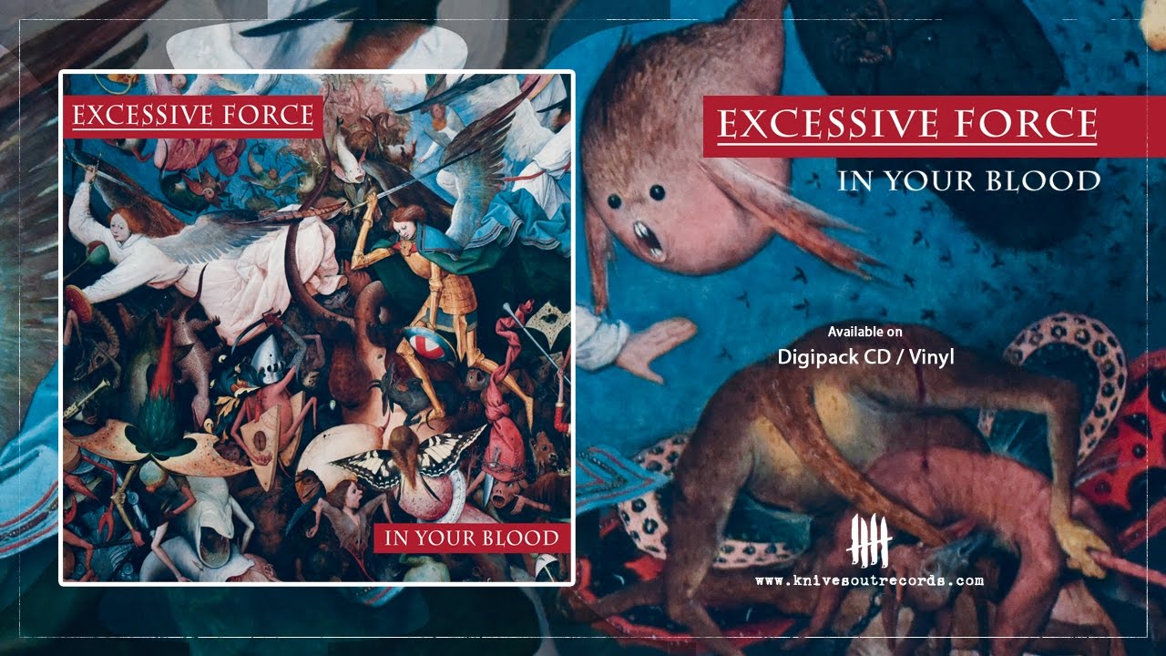 EXCESSIVE FORCE - Those Who Were [Knives Out records]