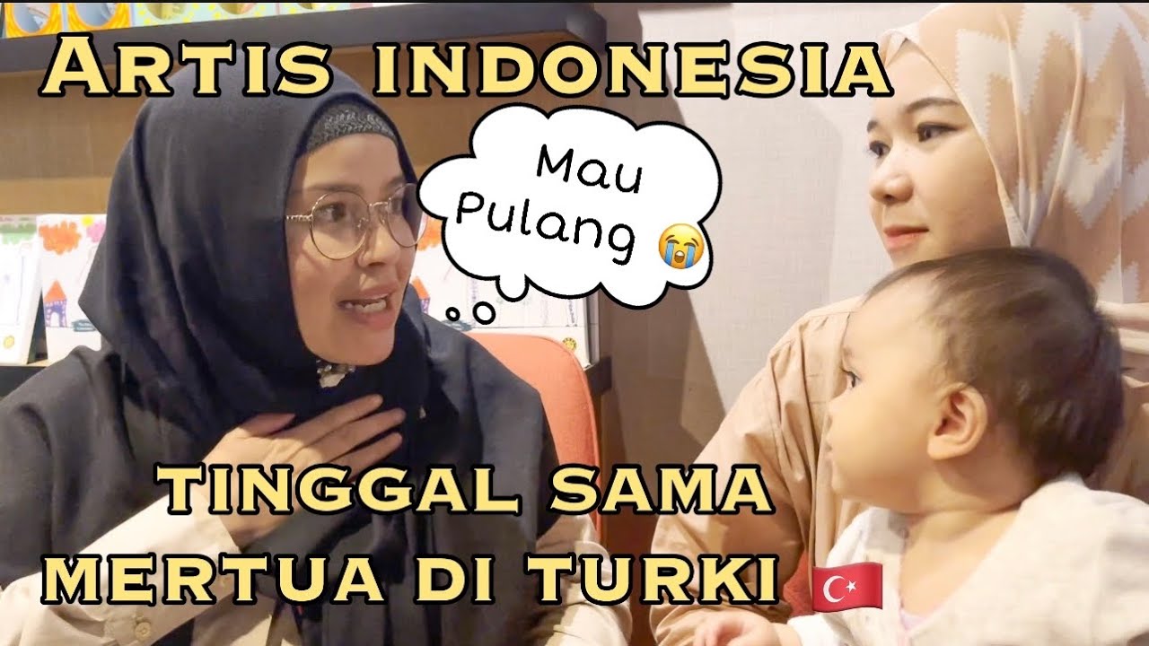 SUKA DUKA HIDUP SAMA MERTUA TURKI