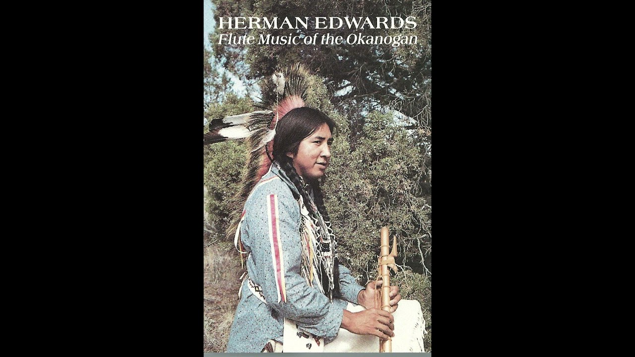 Herman Edwards - Flute Music of the Okanogan (1988)