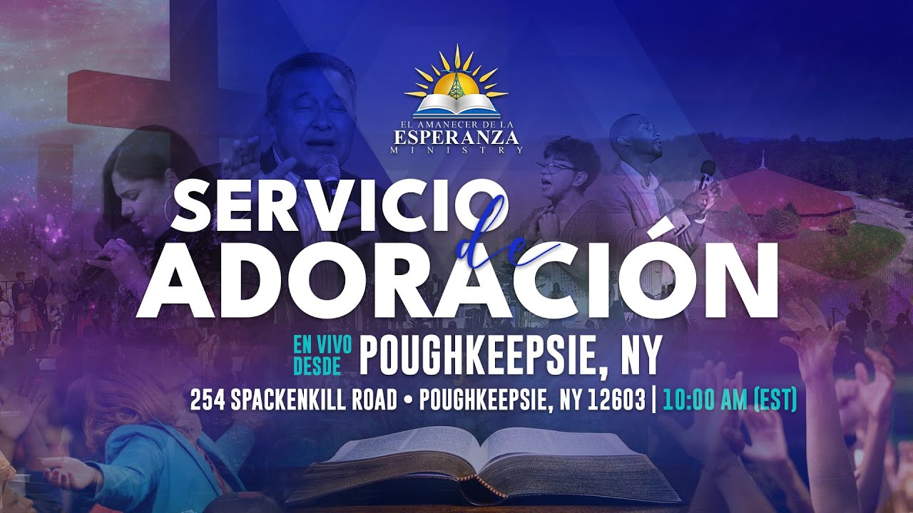 Culto de Adoración en vivo - Domingo 2 de Junio, 2024  •  Poughkeepsie, NY