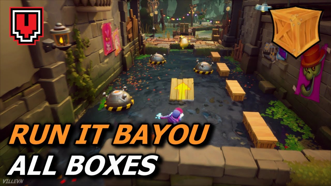 How to get ALL BOXES in RUN IT BAYOU (Crash Bandicoot 4)