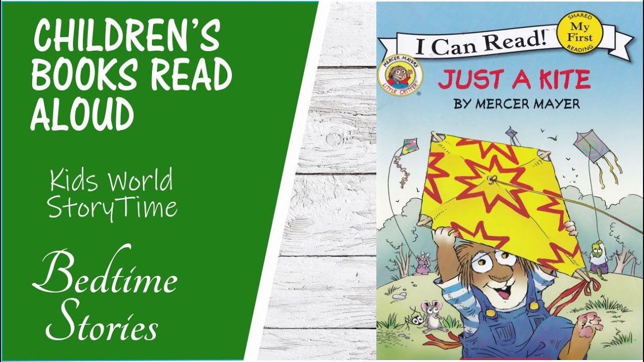 🪁Kids Books Read Aloud - Just a Kite - Little Critter by Mercer Mayer