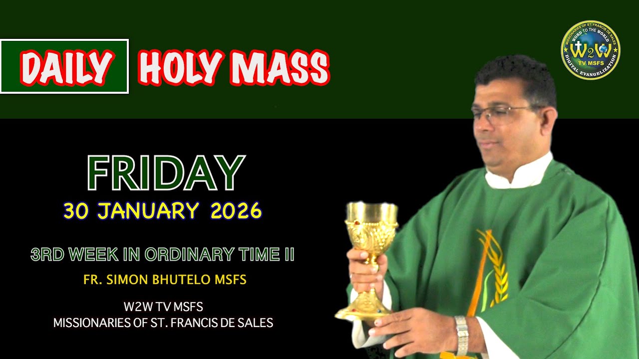 FRIDAY HOLY MASS | 30 JANUARY 2026 3RD WEEK IN ORDINARY TIME II Fr Simon #holymassdaily #dailymass