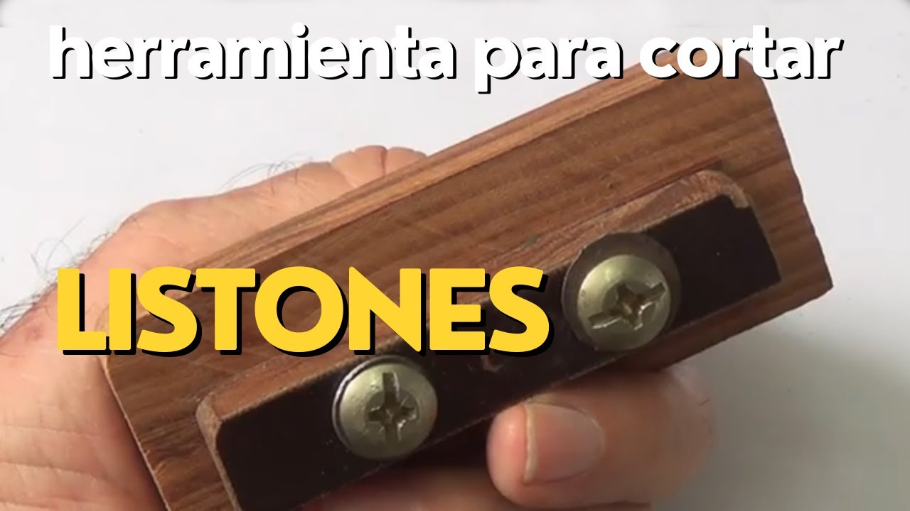 HERRAMIENTA PARA CORTAR LISTONES