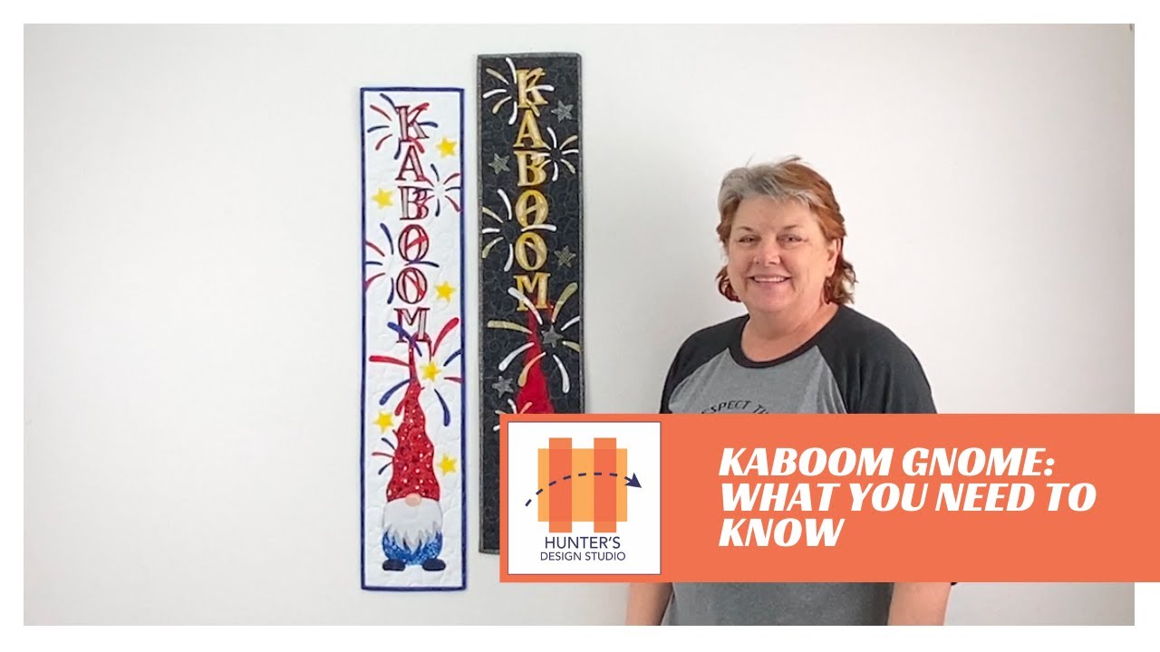What you need to know about:  KABOOM Gnome, a Quilt Talk® Pattern