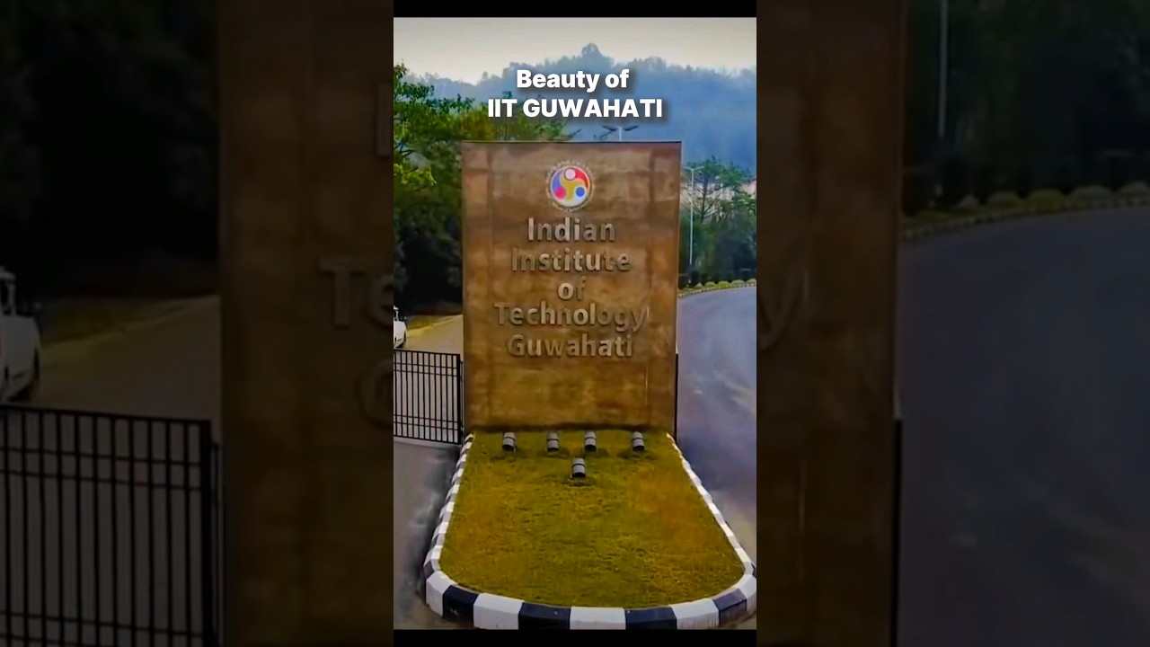 💖 Heaven in IIT Guwahati 💖 | IIT Motivation #iit #nit #jee #iitjee