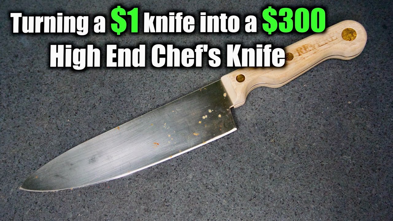 Turning a $1 Knife Into a $300 High End Chef's Knife - CHEF'S KNIFE RESTORATION