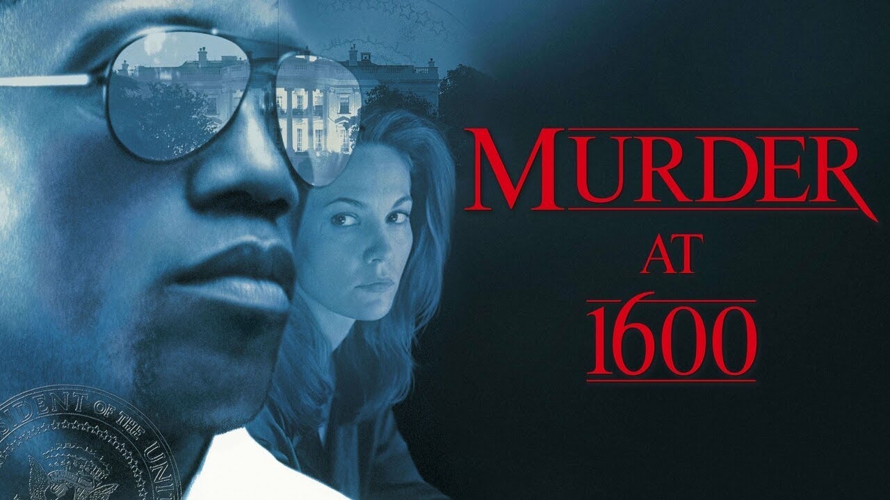 Murder at 1600(1997)Full movie Action crime drama thriller mystery political starring Wesley Snipes
