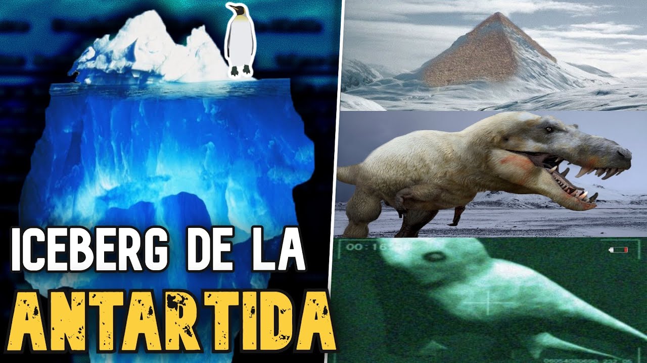 ICEBERG DE LA ANTARTIDA COMPLETO