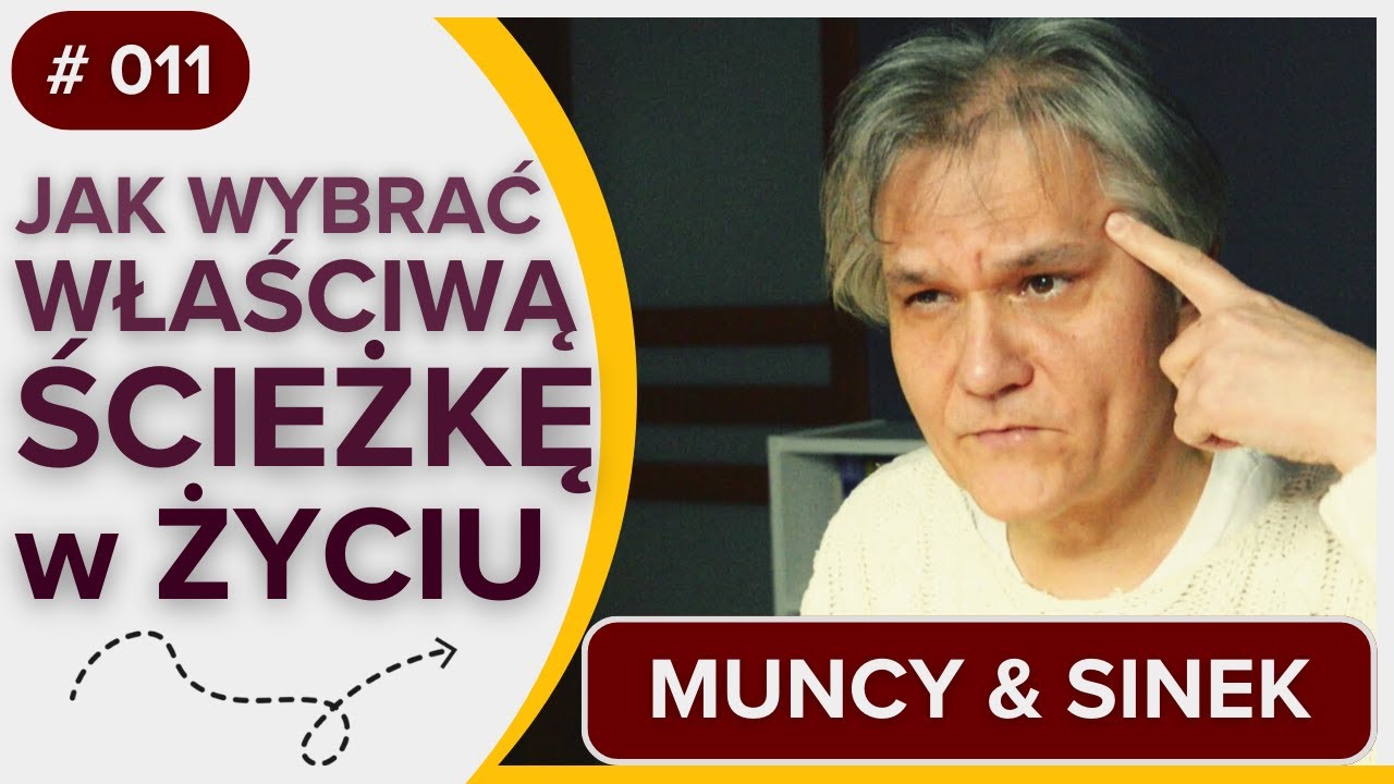 Jak wybrać właściwą DROGĘ ŻYCIA? - Simon SINEK i Jim MUNCY - audiobook fragment