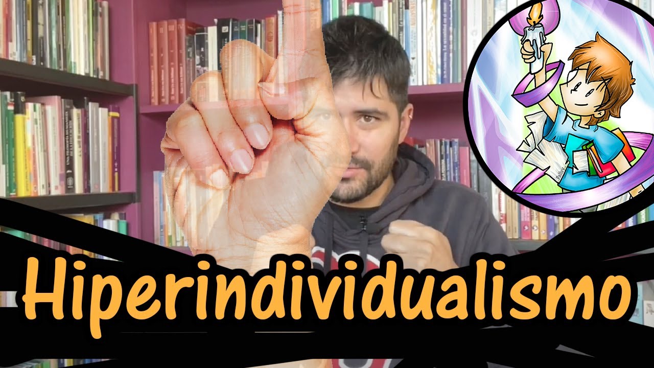 Hiperindividualismo, narcisismo posmoderno (Lipovetsky)