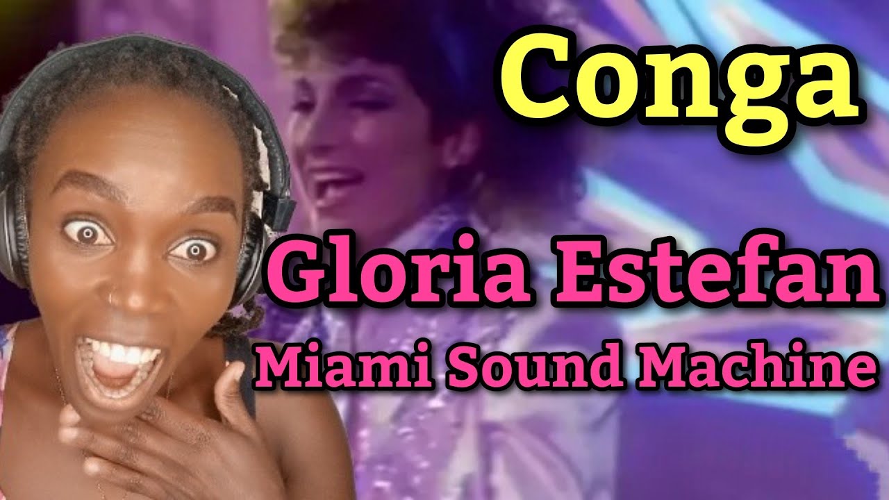Африканская девочка впервые слышит Глорию Эстефан, Miami Sound Machine - Conga | РЕАКЦИЯ