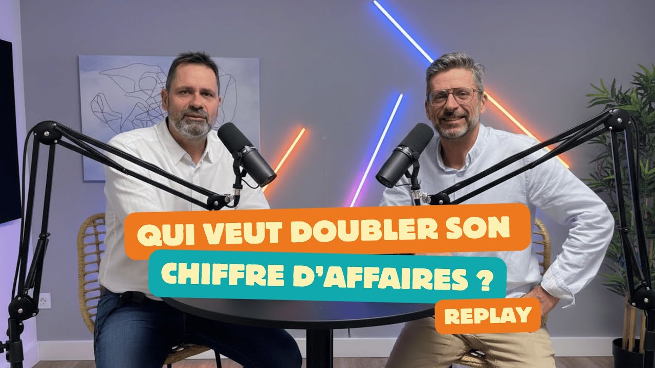 Qui veut doubler son chiffre d'affaires ?