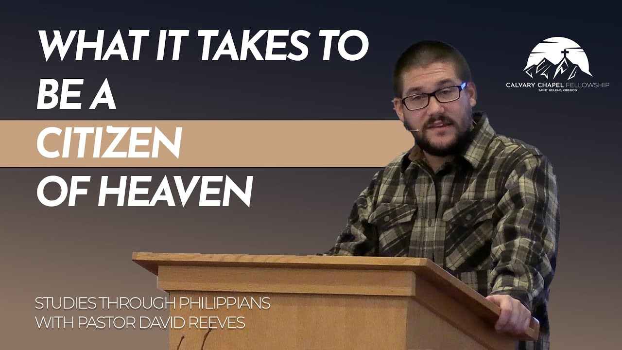What it Takes to be a Citizen of Heaven