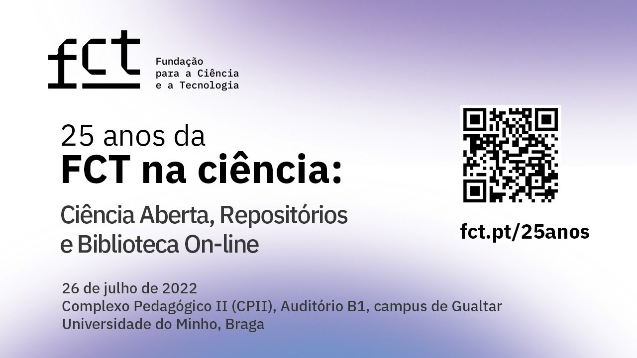 25 anos da FCT: Ciência Aberta, Repositórios e Biblioteca On-line