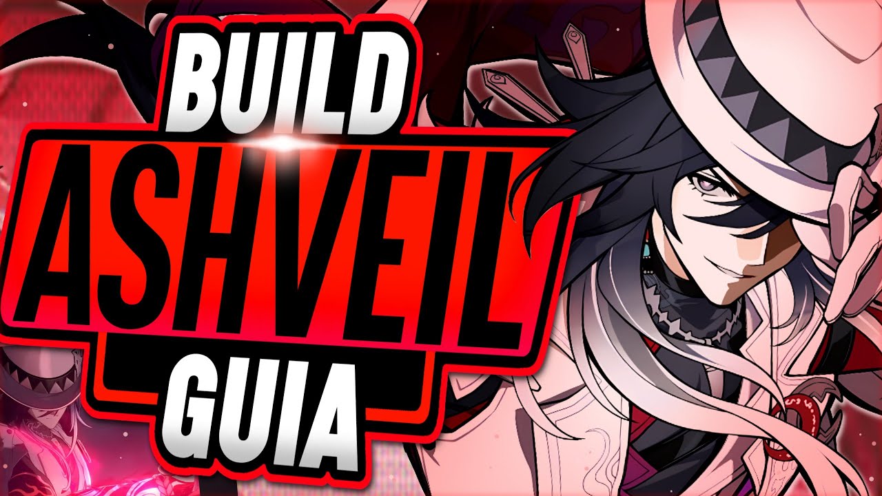 &iexcl;LA GUIA DEFINITIVA de ASHVEIL!✅ Build Ashveil - Honkai Star Rail