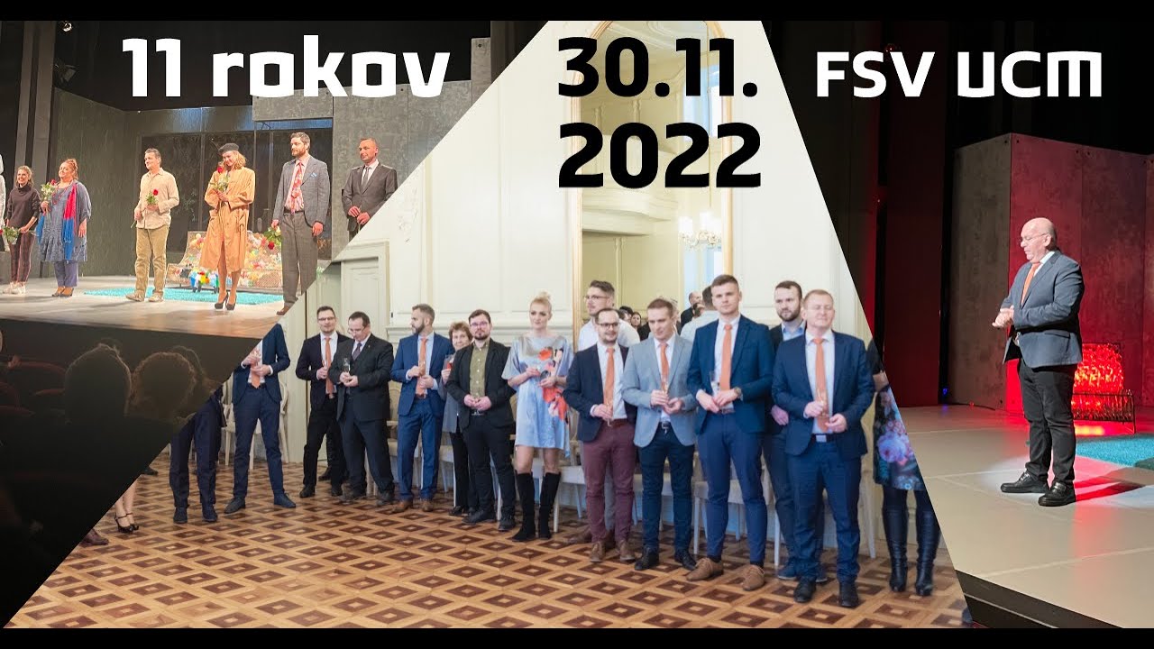 11 rokov FSV UCM