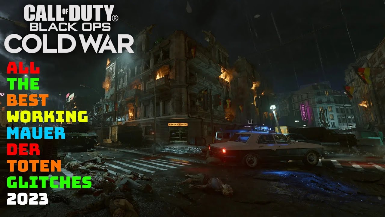 Cold War Zombies: All The Best Working Mauer Der Toten Glitches 2023